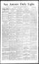 Thumbnail image of item number 1 in: 'San Antonio Daily Light. (San Antonio, Tex.), Vol. 11, No. 275, Ed. 1 Monday, December 7, 1891'.