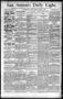 Thumbnail image of item number 1 in: 'San Antonio Daily Light. (San Antonio, Tex.), Vol. 12, No. 126, Ed. 1 Tuesday, June 14, 1892'.