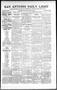 Newspaper: San Antonio Daily Light (San Antonio, Tex.), Vol. 17, No. 7, Ed. 1 Tu…