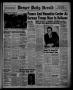 Newspaper: Borger Daily Herald (Borger, Tex.), Vol. 15, No. 70, Ed. 1 Wednesday,…