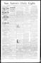Newspaper: San Antonio Daily Light. (San Antonio, Tex.), Vol. 13, No. 38, Ed. 1 …