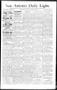 Newspaper: San Antonio Daily Light. (San Antonio, Tex.), Vol. 13, No. 108, Ed. 1…