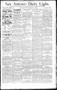 Thumbnail image of item number 1 in: 'San Antonio Daily Light. (San Antonio, Tex.), Vol. 13, No. 138, Ed. 1 Thursday, June 29, 1893'.