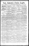 Newspaper: San Antonio Daily Light. (San Antonio, Tex.), Vol. 14, No. 37, Ed. 1 …