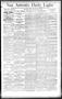 Newspaper: San Antonio Daily Light. (San Antonio, Tex.), Vol. 14, No. 89, Ed. 1 …