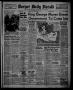 Newspaper: Borger Daily Herald (Borger, Tex.), Vol. 15, No. 130, Ed. 1 Wednesday…