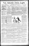 Newspaper: San Antonio Daily Light. (San Antonio, Tex.), Vol. 14, No. 114, Ed. 1…