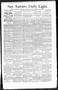 Newspaper: San Antonio Daily Light. (San Antonio, Tex.), Vol. 14, No. 306, Ed. 1…