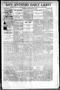Newspaper: San Antonio Daily Light (San Antonio, Tex.), Vol. 18, No. 148, Ed. 1 …