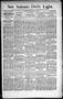 Newspaper: San Antonio Daily Light. (San Antonio, Tex.), Vol. 15, No. 150, Ed. 1…