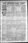 Newspaper: San Antonio Daily Light (San Antonio, Tex.), Vol. 18, No. 184, Ed. 1 …