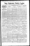Newspaper: San Antonio Daily Light. (San Antonio, Tex.), Vol. 16, No. 75, Ed. 1 …
