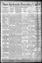Newspaper: San Antonio Daily Light (San Antonio, Tex.), Vol. 16, No. 326, Ed. 1 …