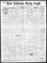 Newspaper: San Antonio Daily Light. (San Antonio, Tex.), Vol. 19, No. 239, Ed. 1…