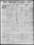Newspaper: San Antonio Sunday Light (San Antonio, Tex.), Vol. 19, No. 313, Ed. 1…