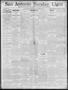 Newspaper: San Antonio Sunday Light (San Antonio, Tex.), Vol. 19, No. 327, Ed. 1…