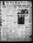 Newspaper: The Fort Worth Press (Fort Worth, Tex.), Vol. 19, No. 150, Ed. 1 Mond…
