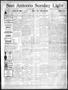 Newspaper: San Antonio Sunday Light (San Antonio, Tex.), Vol. 21, No. 265, Ed. 1…