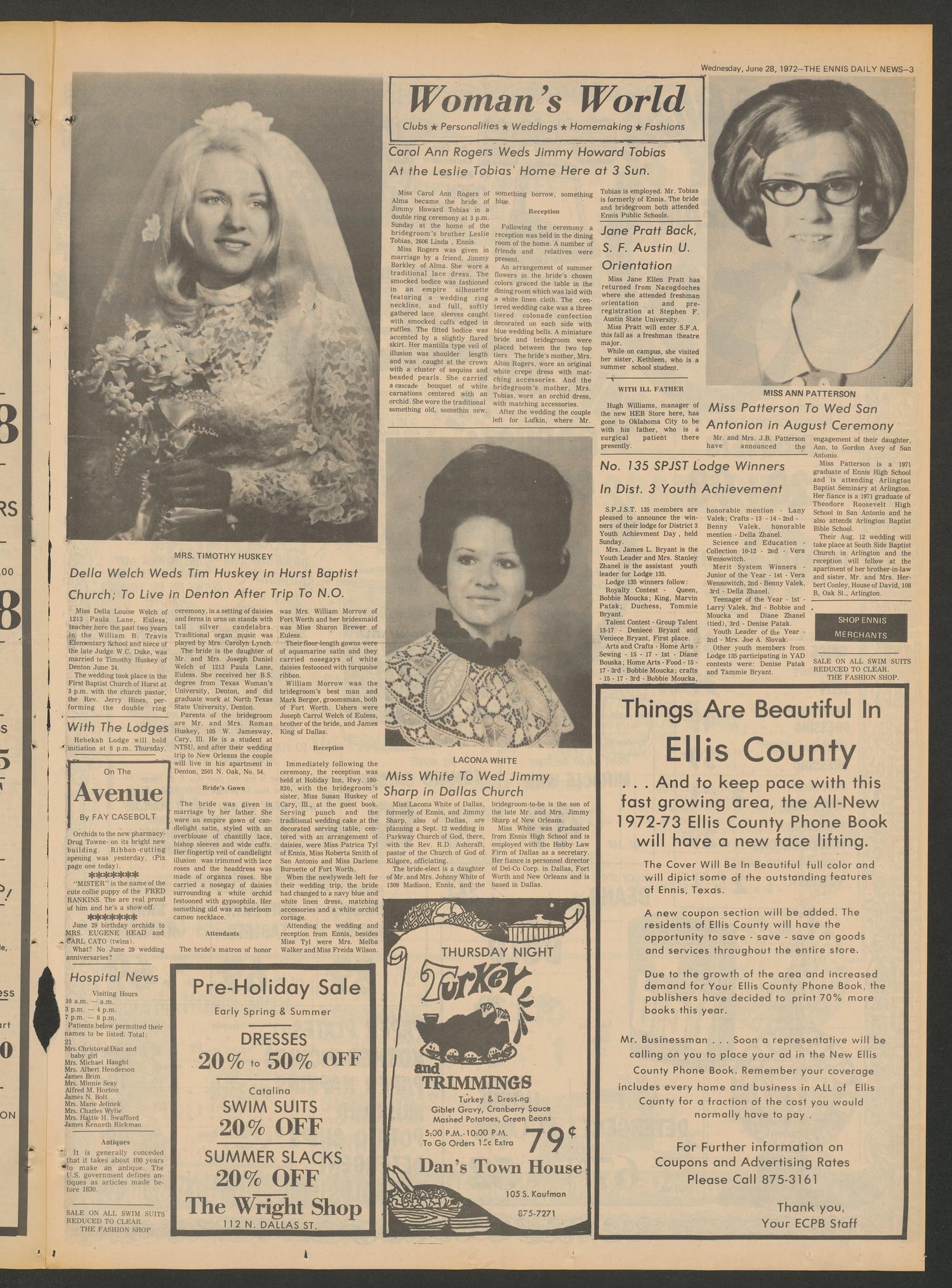 The Ennis Daily News (Ennis, Tex.), Vol. 80, No. 151, Ed. 1 Wednesday, June 28, 1972
                                                
                                                    [Sequence #]: 3 of 16
                                                