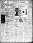 Newspaper: San Antonio Light (San Antonio, Tex.), Vol. 32, No. 153, Ed. 1 Friday…