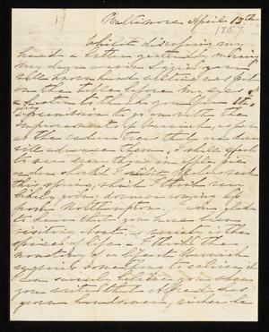 Primary view of object titled '[Letter from Emily Louisa Upshur to her cousin, Elizabeth Ann Upshur Teackle Quinby, April 15, 1857]'.