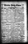 Thumbnail image of item number 1 in: 'Wichita Daily Times. (Wichita Falls, Tex.), Vol. 1, No. 175, Ed. 1 Wednesday, December 4, 1907'.