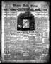 Newspaper: Wichita Daily Times (Wichita Falls, Tex.), Vol. 8, No. 16, Ed. 1 Mond…