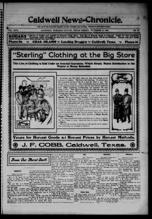 Primary view of object titled 'Caldwell News-Chronicle. (Caldwell, Tex.), Vol. 26, No. 25, Ed. 1 Friday, November 10, 1905'.