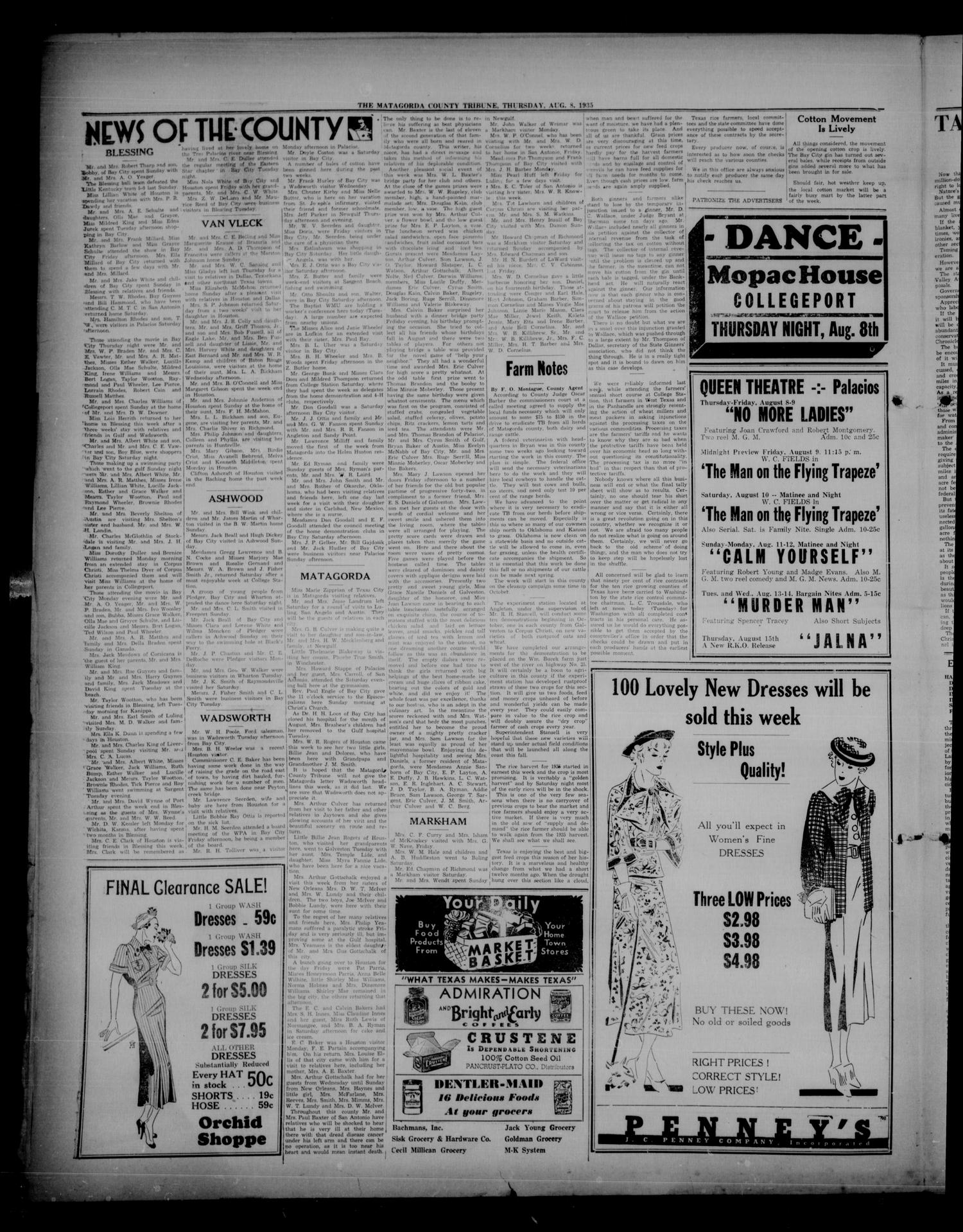 The Matagorda County Tribune (Bay City, Tex.), Vol. 90, No. 4, Ed. 1 Thursday, August 8, 1935
                                                
                                                    [Sequence #]: 4 of 8
                                                
