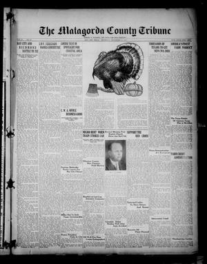 Primary view of object titled 'The Matagorda County Tribune (Bay City, Tex.), Vol. 88, No. 21, Ed. 1 Thursday, November 30, 1933'.
