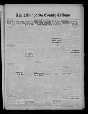 Primary view of object titled 'The Matagorda County Tribune (Bay City, Tex.), Vol. 90, No. 40, Ed. 1 Thursday, April 16, 1936'.