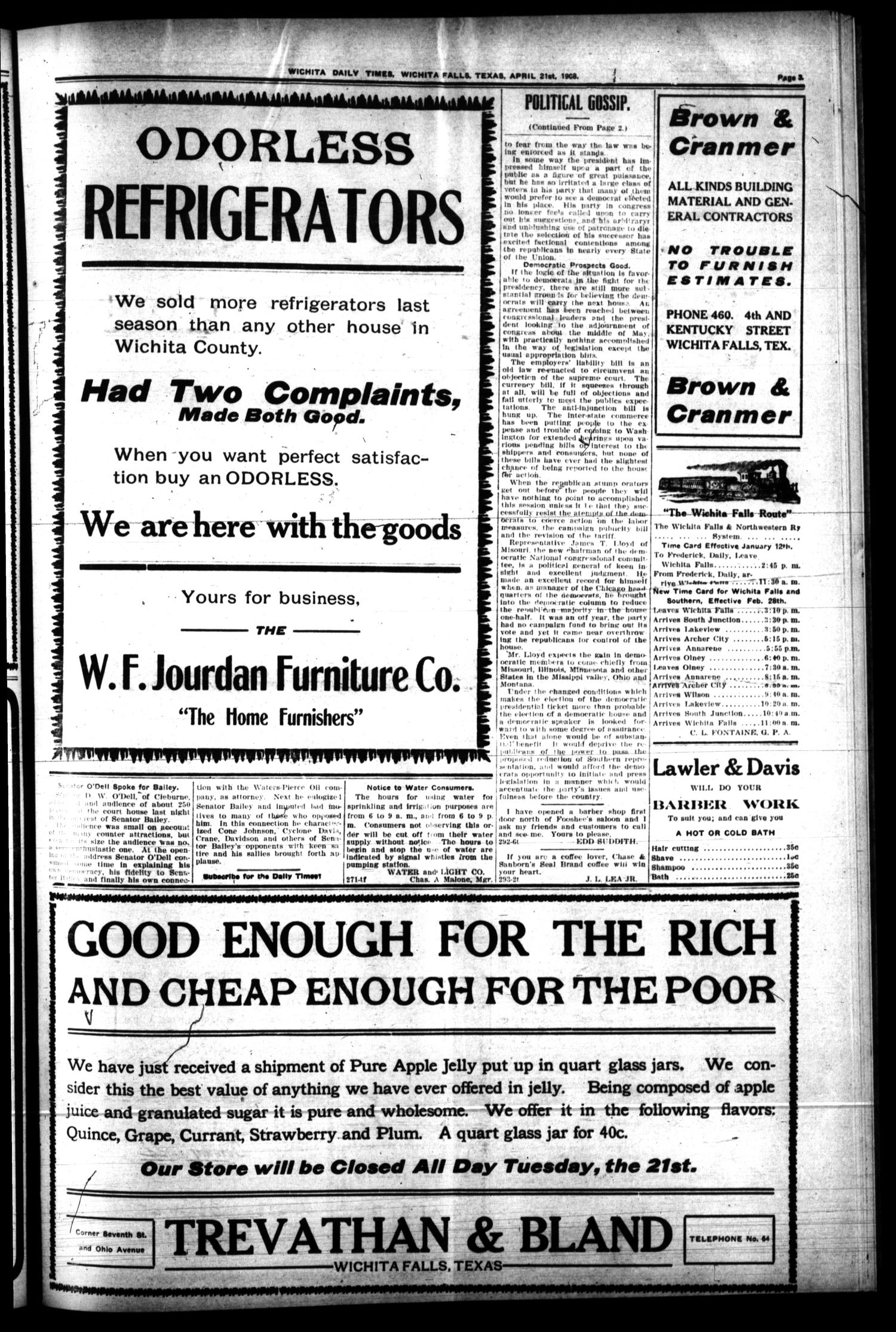 Wichita Daily Times. (Wichita Falls, Tex.), Vol. 1, No. 293, Ed. 1 Tuesday, April 21, 1908
                                                
                                                    [Sequence #]: 3 of 10
                                                
