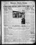 Newspaper: Wichita Daily Times (Wichita Falls, Tex.), Vol. 10, No. 149, Ed. 1 Th…