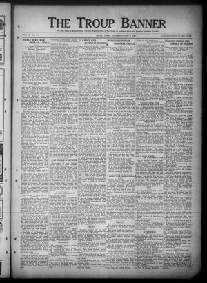 Primary view of object titled 'The Troup Banner (Troup, Tex.), Vol. 30, No. 49, Ed. 1 Thursday, June 5, 1924'.