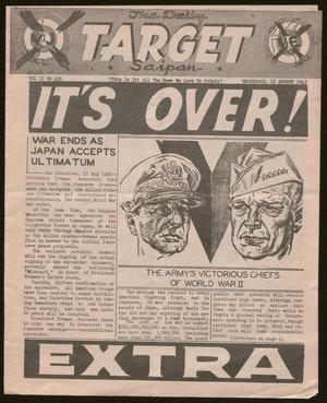 Primary view of object titled 'The Daily Target, Vol. 2, No. 101, Ed. 1, Wednesday, August 15, 1945, EXTRA'.