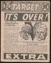 Primary view of The Daily Target, Vol. 2, No. 101, Ed. 1, Wednesday, August 15, 1945, EXTRA