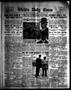Thumbnail image of item number 1 in: 'Wichita Daily Times (Wichita Falls, Tex.), Vol. 8, No. 50, Ed. 1 Friday, July 10, 1914'.
