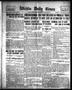 Newspaper: Wichita Daily Times (Wichita Falls, Tex.), Vol. 8, No. 73, Ed. 1 Thur…