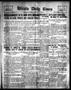 Newspaper: Wichita Daily Times (Wichita Falls, Tex.), Vol. 8, No. 77, Ed. 1 Tues…