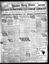 Newspaper: Wichita Daily Times (Wichita Falls, Tex.), Vol. 19, No. 306, Ed. 1 Tu…