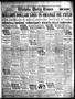 Newspaper: Wichita Daily Times (Wichita Falls, Tex.), Vol. 19, No. 316, Ed. 1 Fr…