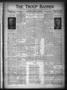 Thumbnail image of item number 1 in: 'The Troup Banner (Troup, Tex.), Vol. 33, No. 30, Ed. 1 Thursday, January 20, 1927'.