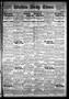 Thumbnail image of item number 1 in: 'Wichita Daily Times (Wichita Falls, Tex.), Vol. 3, No. 18, Ed. 1 Thursday, June 3, 1909'.