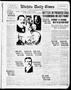 Newspaper: Wichita Daily Times (Wichita Falls, Tex.), Vol. 11, No. 55, Ed. 1 Mon…