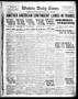 Primary view of Wichita Daily Times (Wichita Falls, Tex.), Vol. 11, No. 66, Ed. 1 Sunday, July 29, 1917