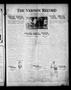Newspaper: The Vernon Record (Vernon, Tex.), Vol. 13, No. 63, Ed. 1 Friday, Augu…