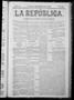 Thumbnail image of item number 1 in: 'La Repùblica. (Chihuahua, Mexico), Vol. 2, No. 66, Ed. 1 Friday, April 24, 1868'.