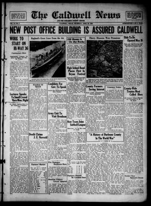 Primary view of object titled 'The Caldwell News and The Burleson County Ledger (Caldwell, Tex.), Vol. 51, No. 5, Ed. 1 Thursday, April 30, 1936'.