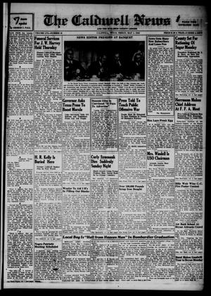 Primary view of object titled 'The Caldwell News and The Burleson County Ledger (Caldwell, Tex.), Vol. 56, No. 42, Ed. 1 Friday, May 1, 1942'.