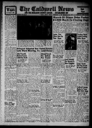 Primary view of object titled 'The Caldwell News and The Burleson County Ledger (Caldwell, Tex.), Vol. 65, No. 28, Ed. 1 Friday, February 13, 1953'.